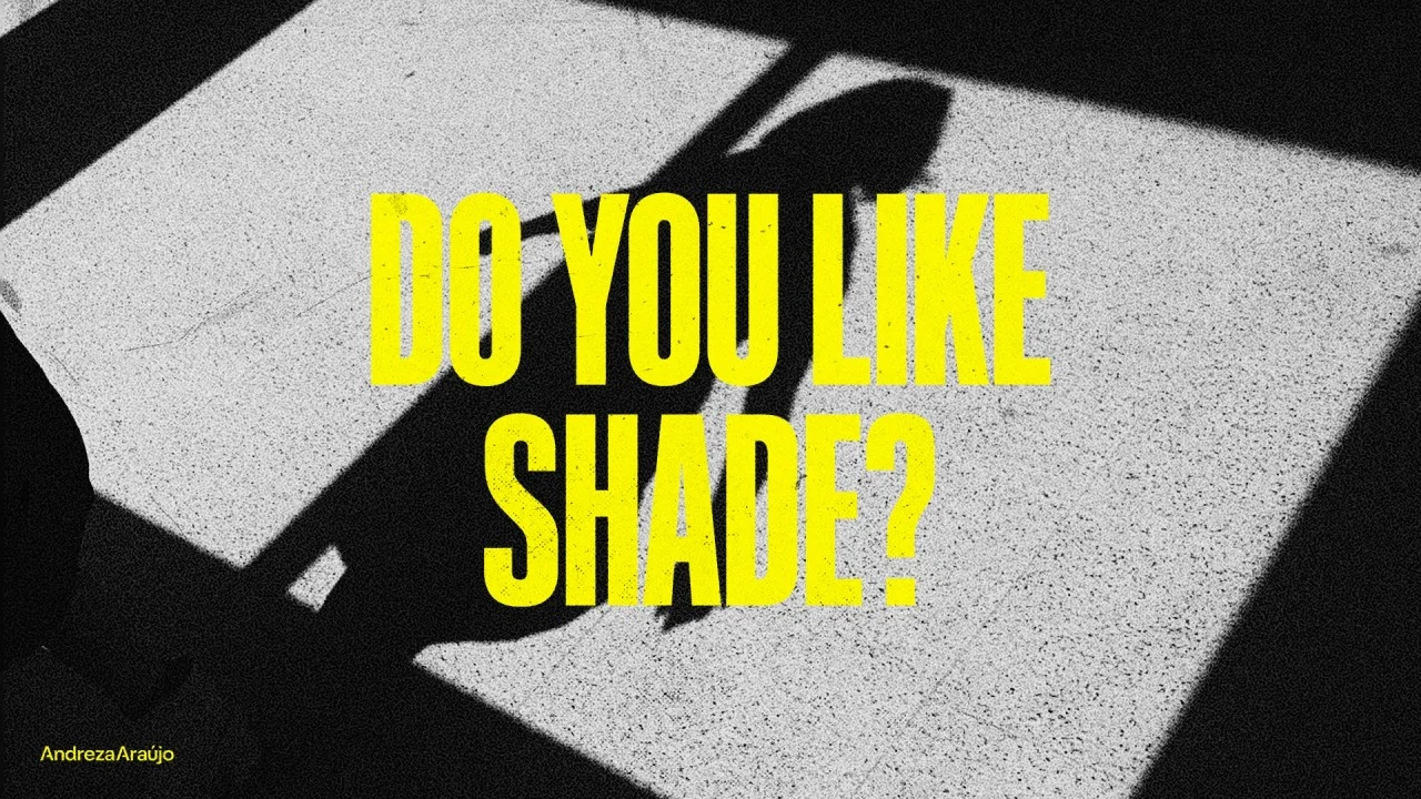 Mögen Sie Schatten?